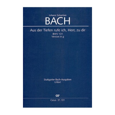 VOCAL SHEETS - BACH J.S. AUS DER TIEFEN RUFE ICH, HERR, ZU DIR, BWV 131 - VERSION IN G