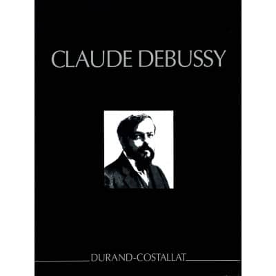  Debussy Claude - Oeuvres Completes Serie 1 Vol 3 - Piano