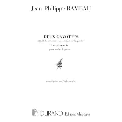 RAMEAU J-P. - DEUX GAVOTTES EXTRAITE DE L'OPERA LE TEMPLE DE LA GLOIRE - VIOLON ET PIANO