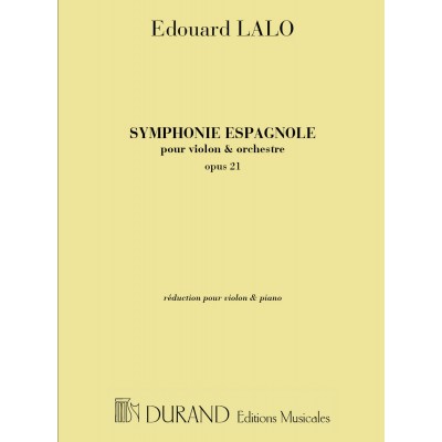 LALO - SYMPHONIE ESPAGNOLE OPUS 21 - VIOLON ET PIANO 