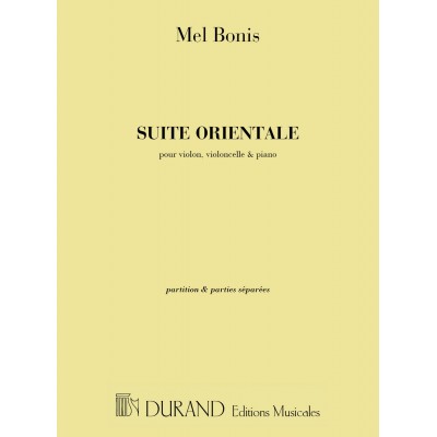 MELANIE BONIS - SUITE ORIENTALE - PIANO, VIOLON ET VIOLONCELLE