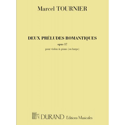  Tournier M. - Deux Preludes Romantiques, Opus 17 - Violon Et Piano