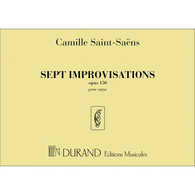 SAINT SAENS C. - IMPROVISATIONS (7) OP 150 - ORGUE