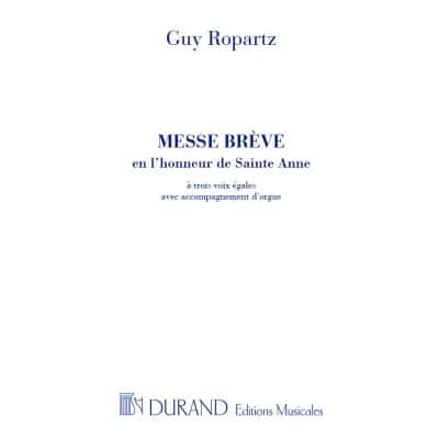 ROPARTZ - MESSE BREVE EN L'HONNEUR DE STE ANNE - CHOEUR