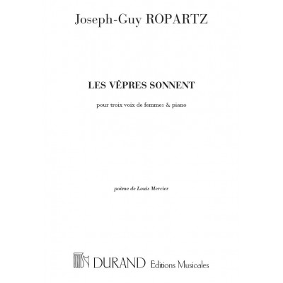 ROPARTZ - LES VEPRES SONNENT - 3 VOIX DE FEMMES ET PIANO