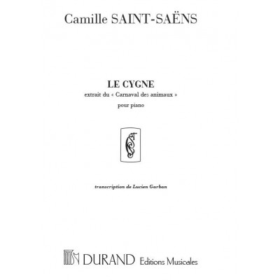 DURAND SAINT SAENS C. - LE CYGNE - PIANO