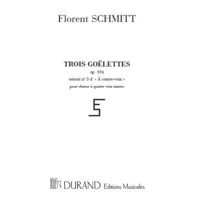  Schmitt - A Contre Voix N 3 - 3 Goelettes - 4 Vx Mixtes A Cappella