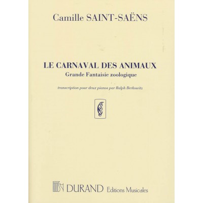 SAINT SAENS C. - CARNAVAL DES ANIMAUX - 2 PIANOS