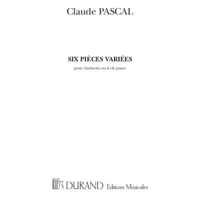 PASCAL - 6 PIECES VARIEES- CLARINETTE ET PIANO