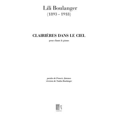 BOULANGER - CLAIRIERES DANS LE CIEL - CHANT ET PIANO