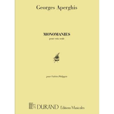 APERGHIS G. - MONOMANIES - CHANT ET PIANO