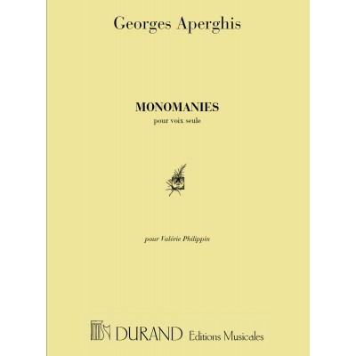 APERGHIS G. - MONOMANIES - CHANT ET PIANO