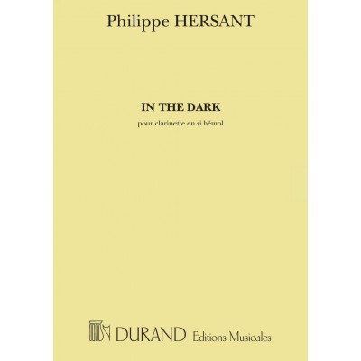 HERSANT P. - IN THE DARK - CLARINETTE