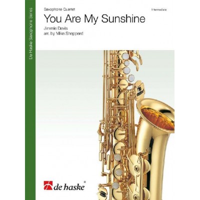 DEHASKE Jimmie Davis - You Are My Sunshine - Quatuor De Saxophones