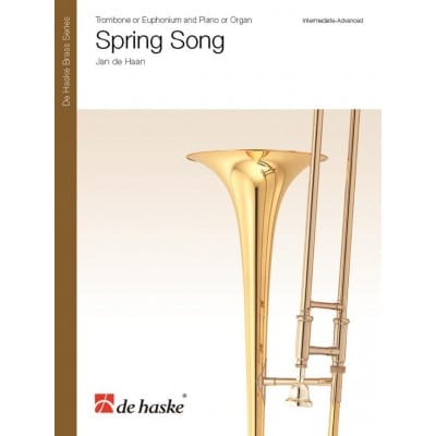  Jan De Haan - Spring Song - Trombone Ou Euphonium Et Piano