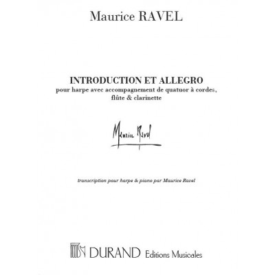 RAVEL M. - INTRODUCTION ET ALLEGRO PARTIE - HARPE ET PIANO