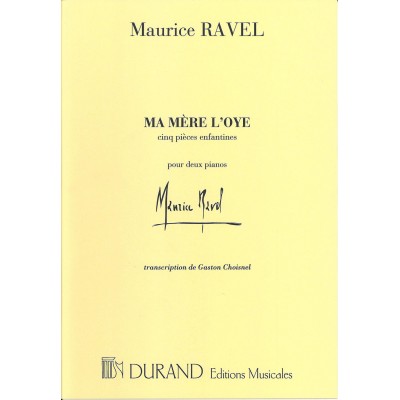 RAVEL M. - MA MERE L'OYE - 2 PIANOS