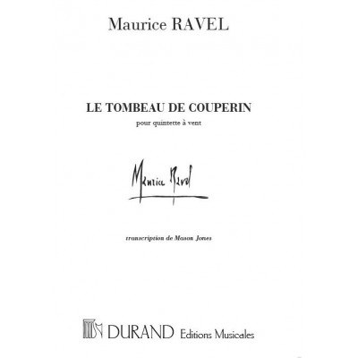 RAVEL M. - TOMBEAU DE COUPERIN - QUINTETTE A VENTS