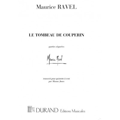 DURAND RAVEL M. - TOMBEAU DE COUPERIN - QUINTETTE A VENTS 