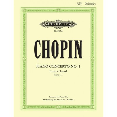 CHOPIN FREDERIC - CONCERTO NO.1 IN E MINOR OP.11 - PIANO SOLO