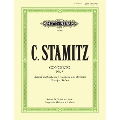 STAMITZ CARL - CLARINET CONCERTO NO. 3 IN B FLAT - CLARINET AND PIANO