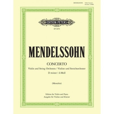 EDITION PETERS MENDELSSOHN FELIX - VIOLIN CONCERTO IN D MINOR - VIOLIN AND PIANO