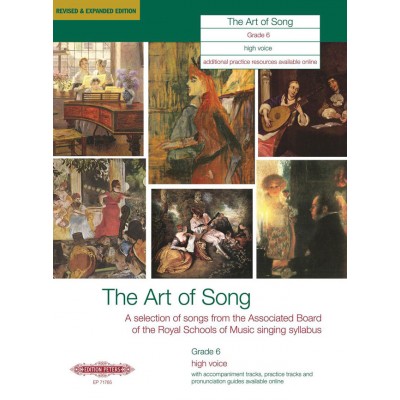 ART OF SONG (REVISED & EXPANDED EDITION) GRADE 6 HIGH VOICE - VOICE AND PIANO (PAR 10 MINIMUM)