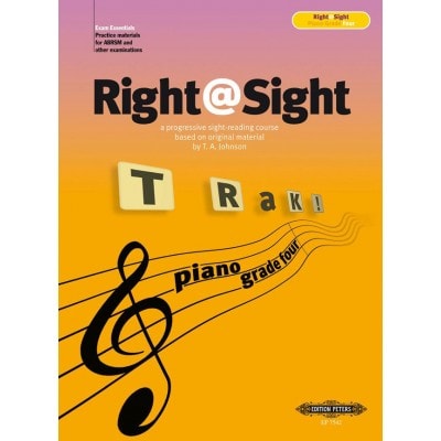 JOHNSON THOMAS A. - RIGHT@SIGHT GRADE FOUR: A PROGRESSIVE SIGHT-READING COURSE - PIANO SIGHT-READING