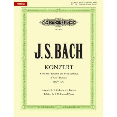 EDITION PETERS Bach Johann Sebastian - Concerto For 2 Violins & Strings In D Minor BWV 1043 - Violin(s) And Other I
