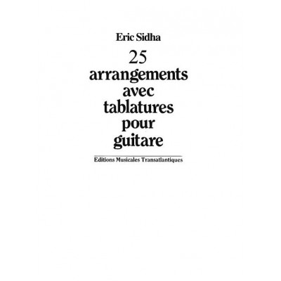 SIDHA E. - 25 ARRANGEMENTS - GUITARE