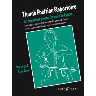 FABER MUSIC LEGG PAT - THUMB POSITION REPERTOIRE - CELLO