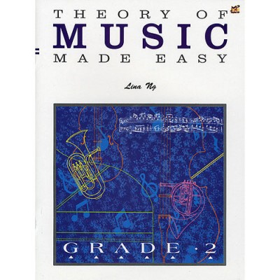  Ng Lina - Theory Of Music Made Easy Grade 2 - Theory 