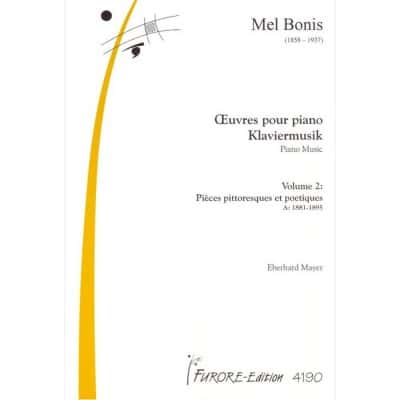 MEL BONIS - VOL.2, PIECES PITTORESQUES ET POETIQUES A - PIANO 