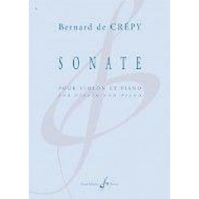 BILLAUDOT Bernard De Crepy - Sonate - Violon et Piano
