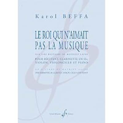  Beffa Karol - Le Roi Qui N