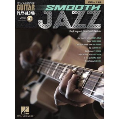 SMOOTH JAZZ - GUITAR PLAY-ALONG VOLUME 124