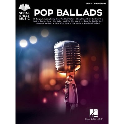 HAL LEONARD POP BALLADS - PIANO, VOIX, GUITARE