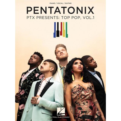 HAL LEONARD Pentatonix - Ptx Presents: Top Pop, Vol. 1