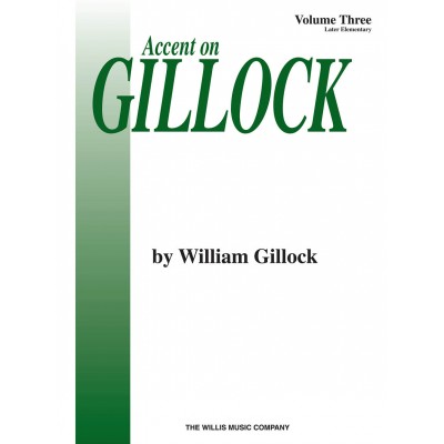  Gillock W. - Accent On Gillock Vol.3 - Piano 
