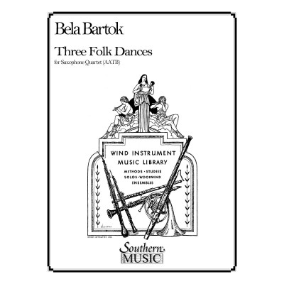 BARTOK B. - THREE FOLK DANCES - 4 SAXOPHONES