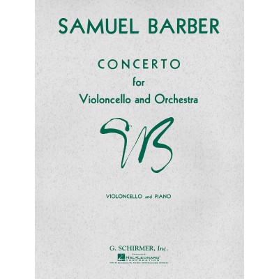 BARBER SAMUEL - CONCERTO FOR VIOLONCELLO AND ORCHESTRA - VIOLONCELLE / PIANO