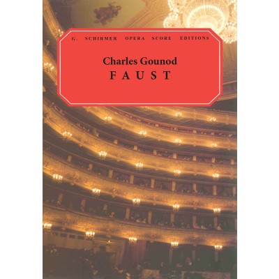 GOUNOD CHARLES - FAUST - VOCAL SCORE