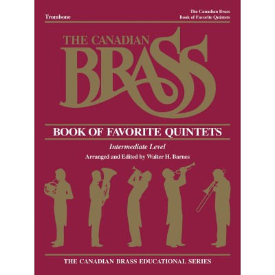  The Canadian Brass Book Of  Quintets - Trombone