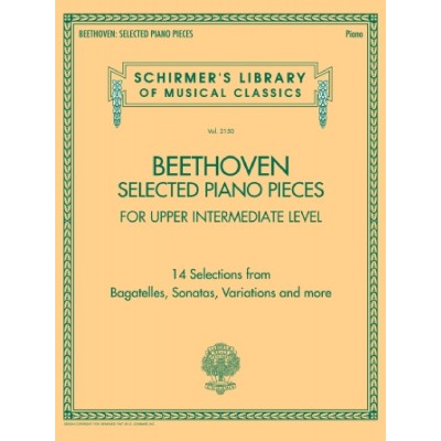  Ludwig Van Beethoven - Selected Piano Pieces: Upper Intermediate - Piano