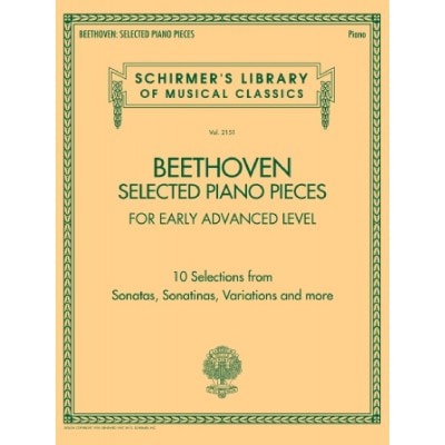  Ludwig Van Beethoven - Selected Piano Pieces: Early Advanced - Piano
