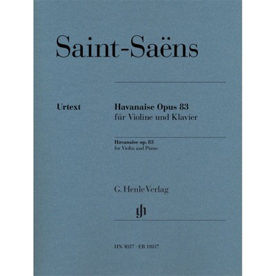 SAINT-SAENS C. - HAVANAISE IN E MAJOR OP.83 - VIOLON & PIANO