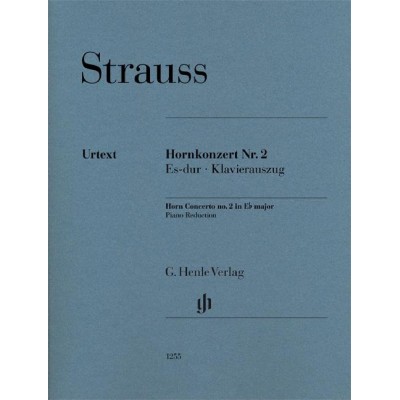 RICHARD STRAUSS - HORN CONCERTO NO. 2 IN E FLAT MAJOR