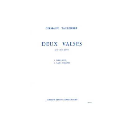 TAILLEFERRE G. - VALSES (2) - 2 PIANOS