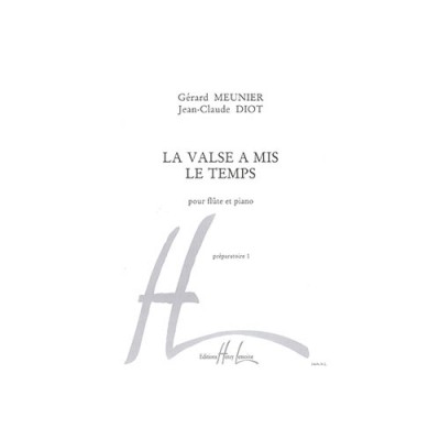 MEUNIER G. / DIOT J.-C. - VALSE A MIS LE TEMPS (LA) - FLUTE, PIANO