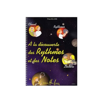 KLEIN YVES - A LA DECOUVERTE DU RYTHMES ET DES NOTES